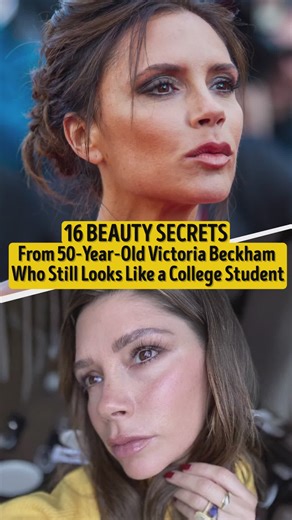 16 Beauty Secrets From 50-Year-Old Victoria Beckham Who Still Looks Like a College Student | You're Gorgeous