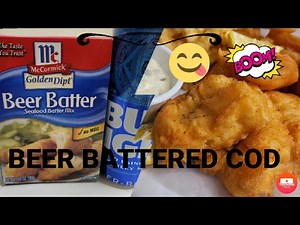 Crispy Beer Battered Cod... FISH AND CHIPS