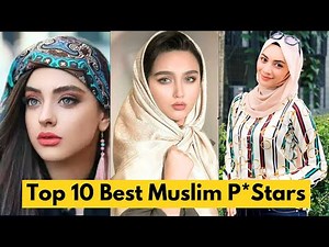 Top 10 Best Muslim Prnstars of 2024 || Top Muslim P*stars ❤️️