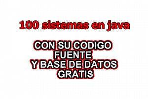 100 sistemas en java y mysql con codigo fuente