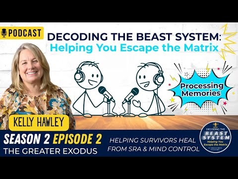 Decoding the Beast System: Helping You Escape the Matrix Season 2 Episode 2 - Processing Memories