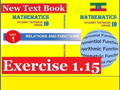 Mathematics Grade 10 Unit 1 Exercise 1.15 from new Text Book@mathT_21​