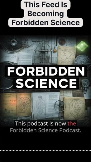 This Feed Is Becoming Forbidden Science | Forbidden Science