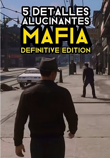5 Detalles Alucinantes de Mafia Definitive Edition #online #npc #Gaming #man #man