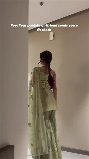 when Punjabi girlfriend sends you a fit check 😉🔥 #islamabad #lahore #punjabi #fyp #foryoupage