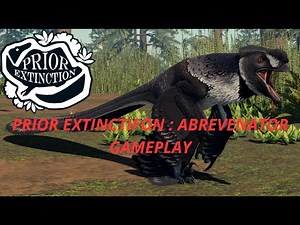 Prior Extinction : Abrevenator gameplay