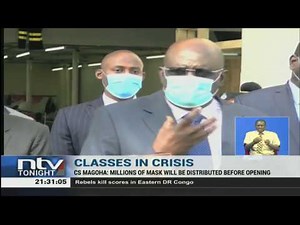 CS Magoha: 20 million face masks to be sewn before schools reopen