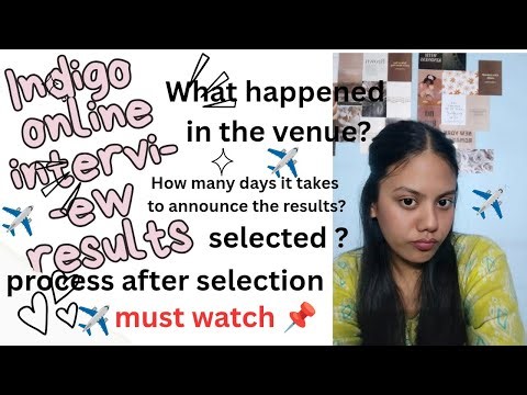 Indigo online interview results|Process after online assessment if you get selected|Must watch 📌