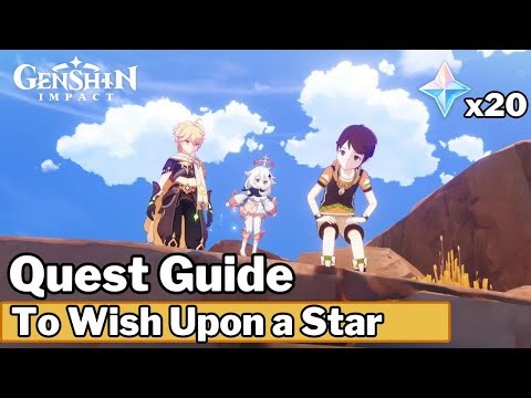 To Wish Upon a Star (Full Quest Guide) - Genshin Impact