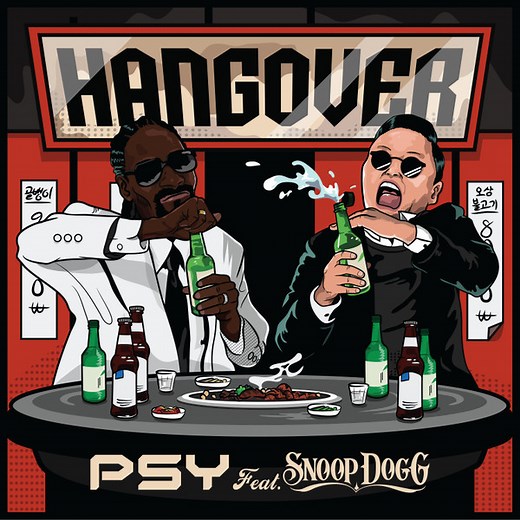 Psy Feat. Snoop Dogg - Hangover