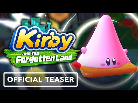 Kirby and the Forgotten Land - Official Teaser