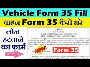 vehicle form 35 fill up process | vehicle form 35 kaise bhare | hp terminate form 35 fill
