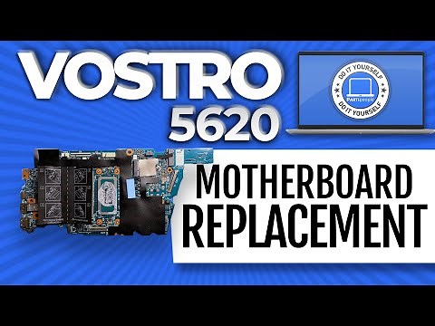How To Replace Your Motherboard | Dell Vostro 5620