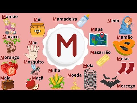 Aprenda as palavras com a LETRA M
