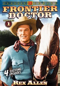 Frontier Doctor Season 1 (1958), Watch Full Episodes Online on TVOnic