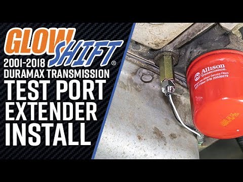 Installation | GlowShift Transmission Test Port Extender for 2001-2018 GM Duramax Allison 1000