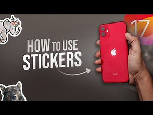 How to Use Stickers in iOS 17 (explained)