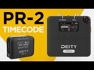 Setting Timecode on the Deity PR-2