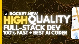 火箭：全新AI全栈开发者太疯狂了！无需编写代码即可构建高质量全栈应用！