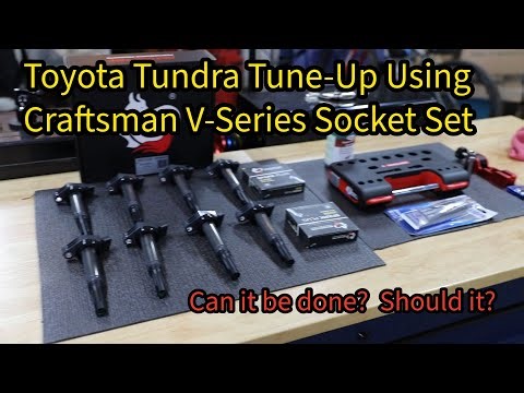2014 Toyota Tundra 5.7L Tune Up Using Craftsman V-Series Socket Set