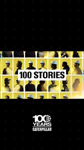 We’re celebrating Caterpillar’s centennial with 100 stories of the people, places, projects and ideas that have moved the world forward. #Caterpillar100 #100StoriesForward | Cat Construction
