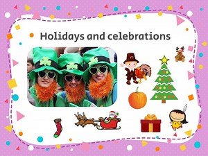 Holidays and celebrations in Britain and Belarus Form 8