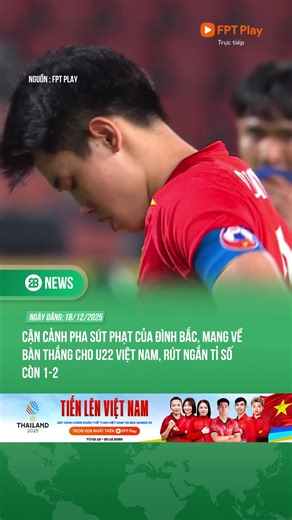 BÀN THẮNG RÚT NGẮN TỈ SỐ CỦA ĐÌNH BẮC #SEAGames33 #MauCoSacAo #fptplay #theanh28news #TheoDongTheThao #theanh28 #tiktoknews