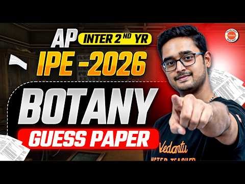 Botany AP Inter 2nd Year | Most Expected Questions | IPE 2026 | Ajay Kumar Sir