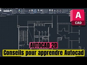 Conseils pour apprendre Autocad