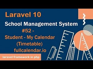 #52- Student - My Calendar(Timetable) fullcalendar.io in Laravel 10 | School Mang. System Laravel 10