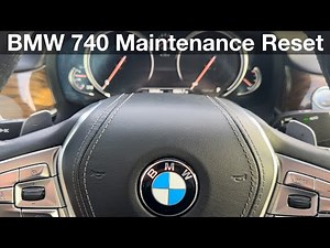 2016-2022 BMW 740 Maintenance Reset / Service Brakes Inspection
