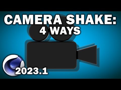 Cinema 4d 2023.2: Camera Shake 4 Different Ways