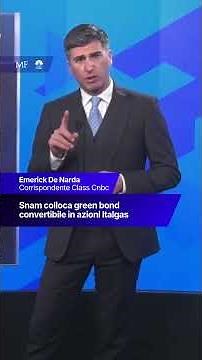 Snam Places Green Bond Convertible into Italgas Shares