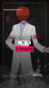 Let's meet the sweet but not so sweet, I. Newton 🍎 Watch new episodes of #PetalsOfReincarnation every Thursday on HIDIVE!