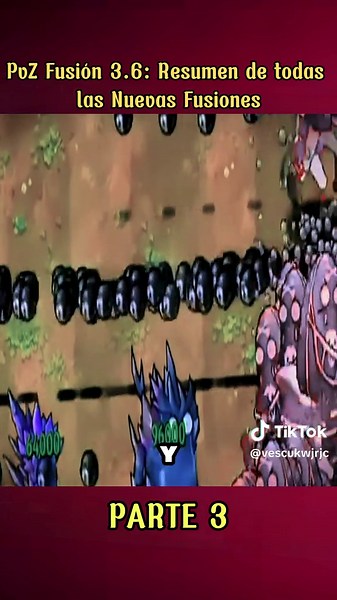 Resumen de Nuevas Fusiones en PvZ 3.6 - Parte 3