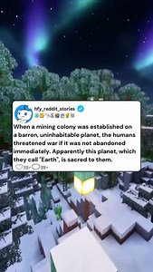 2.9K views · 1.3K reactions | Story by: u/CounselorFelix Gameplay by: Spicy Sauce Original Title: When a mining colony was established on a barren, uninhabitable planet, the humans threatened war if it was not abandoned immediately. Apparently this planet, which they call “Earth”, is sacred to them. #hfy #reddit #redditstories #scifi #storytime #writingprompts | going private soon � | Facebook