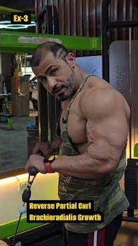 Reverse Partial Curl for Bigger Forearms