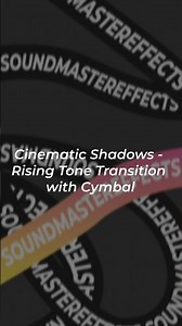 Cinematic Shadows - Rising Tone Transition with Cymbal Sound Effect