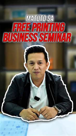 Ano nga ba ang matututunan sa FREE PRINTING BUSINESS SEMINAR? #UniprintPH #seminar #workshop #Gilbertmolina | Uniprint - A Printing Business for Everyone