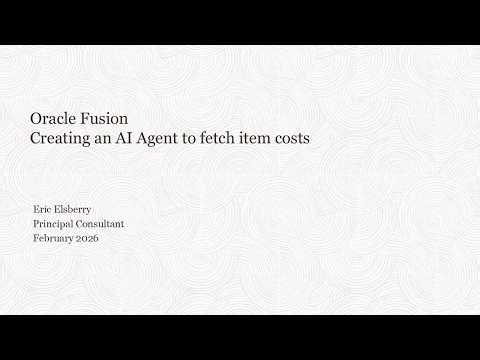 Oracle Fusion AI Agent Studio - AI Agent to fetch Standard Cost