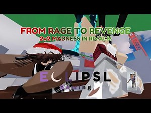 Insane 2v2 Battles in Roblox Rivals! (I Went From Rage to Redemption)