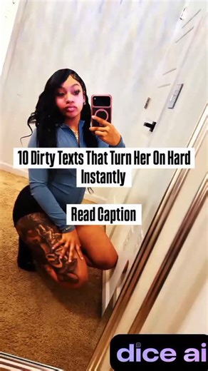 From "Hey" to Date on Instagram: "10 Masculine Bad Boy Dirty Texts That Turn Her On Hard Instantly ‎ ‎1. “I can’t stop thinking about how bad you’d look when you obey me.” 😏🔥 ‎ ‎2. “You have no idea how tempting you are… and I plan on testing that.” 😈 ‎ ‎Want to start Texting Like A Pro? 💥 ‎Comment "DICE"and I’ll send you the app high-value men use to stay sharp, smooth, and always know what to say. 🖤 @dice.ai.app ‎ ‎3. “I’m imagining you right now… and it’s driving me insane.” 🔥💦 ‎ ‎4. “