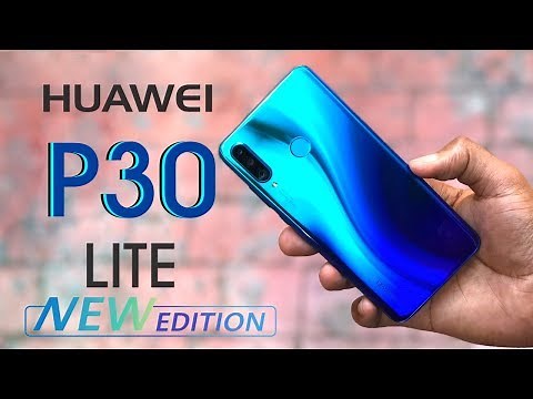 Huawei P30 Lite New Edition Unboxing and Review