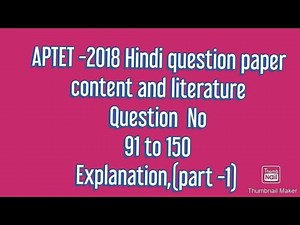 APTET 2018 HINDI model paper content and literature and Methodology explaination, part-1