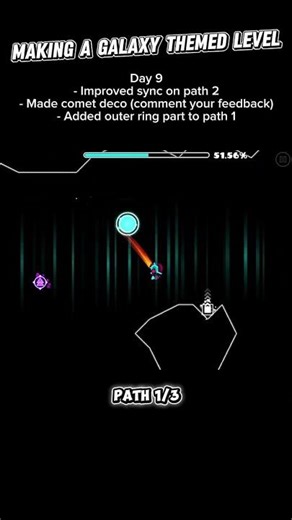 Making A Galaxy Themed GD Level Day 9 route 1/3 #geometrydash #layout #branchingpaths #leveldesign