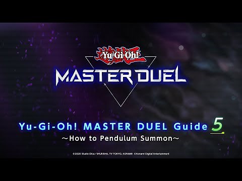 Yu-Gi-Oh! MASTER DUEL Guide 5 ～ How to Pendulum Summon ～