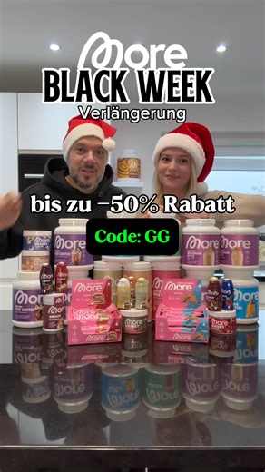 27K views | Die MORE Black Week geht in die Christmas-Verlängerung!  Nur noch bis zum 16.11. warten auf dich die besten Deals mit bis zu 50% Rabatt auf unsere beliebten Produkte. 﫶 Hunderttausende Menschen sparen mit MORE ganz einfach Zucker & Kalorien!  Wähle jetzt genau die richtigen Produkte für dich & sichere dir den maximalen Rabatt mit dem Code "GG"  | MORE Nutrition | Facebook