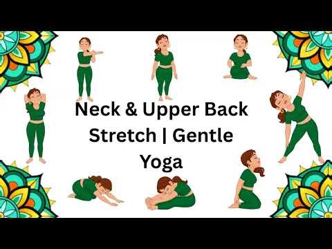 Neck & Upper Back Stretch | Gentle Yoga