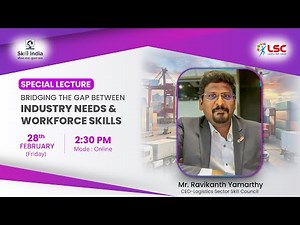 Bridging the Gap: Industry Needs & Workforce Skills | Special Lecture by LSC CEO
