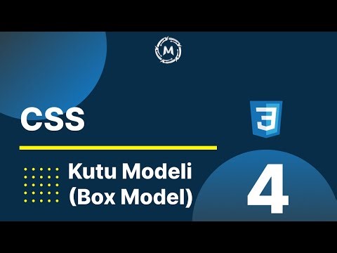 4-CSS3 | Kutu Modeli (Box Model)